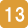 13